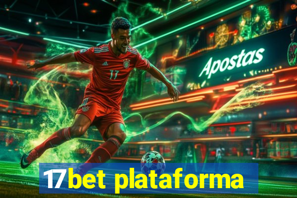 17bet plataforma